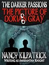 The Darker Passions: The Picture of Dorian Gray
