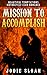 Mission to Accomplish (Beautiful Temptations, #2)
