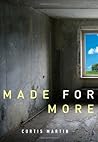 Made for More by Curtis  Martin