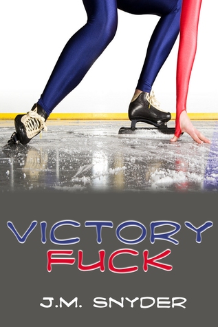 Victory Fuck (Kindle Edition)