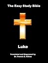 The Easy Study Bible: Luke