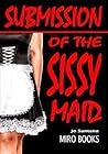 Submission of the Sissy Maid