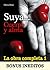 Suya, cuerpo y alma – la obra completa 1 (Spanish Edition)
