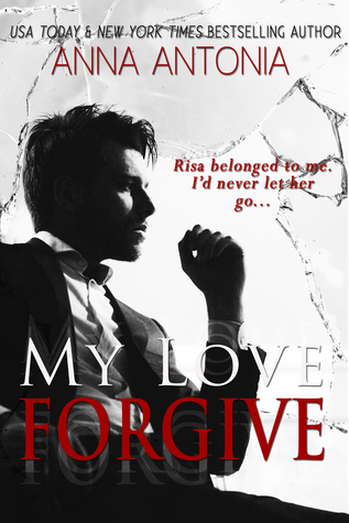 My Love Forgive (My Love, #1)