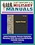 21st Century U.S. Military Manuals: Hybrid Threat (TC 7-100) - Enemy Combatants, Terrorists, Paramilitary, Mercenary, WMD, Mao and Guerrilla Warfare, Hezbollah, Vietcong