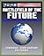 Battlefield of the Future: 21st Century Warfare Issues - Air Theory for the 21st Century, Cyberwar, Biological Weapons and Germ Warfare, New-Era Warfare