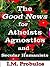 The Good News for Atheists,...