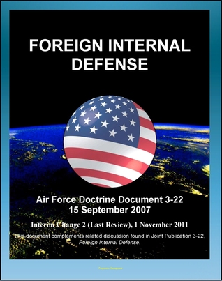 Air Force Doctrine Document 3-24, Irregular Warfare: Countering Insurgency and Terrorism, Military Deception, Counterpropaganda, Understanding Insurgencies, Revolutionary Movements, Coup d'Etat