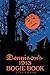 Dennison's Bogie Book: A 1913 Guide for Vintage Decorating and Entertaining at Halloween