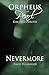 Orpheus  The Pearl: Nevermore