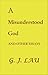 A Misunderstood God