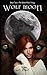 Wolf Moon (The Blood Moon Legacy, #2)
