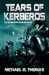 Tears of Kerberos (Star Crusades Uprising, #2)
