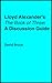 Lloyd Alexander's "The Book of Three": A Discussion Guide