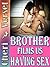 Brother Films Us Having Sex