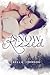 Snow Kissed (Novella Series Book #1)