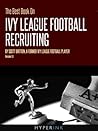 The Best Book On Ivy League Football Recruiting