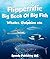 Flipperrific Big Book Of Big Fish (Whales, Dolphins etc)