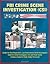 FBI Crime Scene Investigation (CSI) - Guides for First Responders, Law Enforcement, Death Investigation Guide for Scene Investigator, Fire and Arson Scene Evidence Guide for Public Safety Personnel
