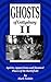 Ghosts of Gettysburg II: Spirits, Apparitions and Haunted Places of the Battlefield