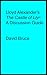 Lloyd Alexander's "The Castle of Llyr": A Discussion Guide