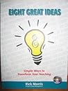 Eight Great Ideas