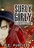 Surly Girly (Miki Radicci Book 4)