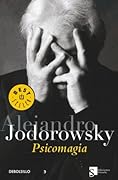 Psicomagia (Spanish Edition)