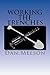 Working The Trenches (Rediscovery Book 4)