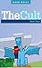 The Cult: Part Two (An Unofficial Minecraft Book for Kids Ages 9 - 12 (Preteen)