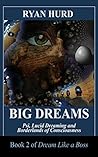 Big Dreams: Psi, ...