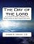 The Day of the Lord by Edwin K. Nolan