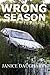 Wrong Season