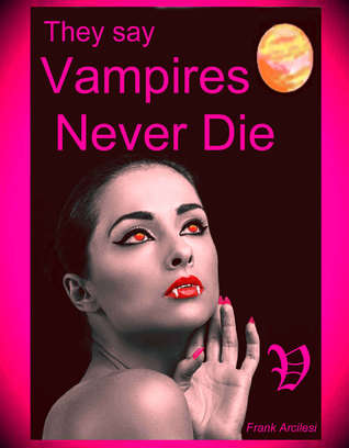 Vampires Never Die