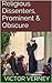 Religious Dissenters, Prominent & Obscure by Victor Verney