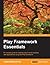 Play Framework Essentials