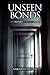Unseen Bonds (The Deiform F...