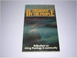 Theology by the People: Reflections on Doing Theology in Community
