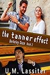 The Tanner Effect (Berkley Daze Book 2)