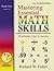 Mastering Essential Math Skills Book One Grades 4 and 5 Redesigned Library Version