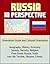 Russia in Perspective: Orientation Guide and Cultural Orientation: Geography, History, Economy, Society, Security, Religion, Post-Soviet Russia, Stalin, Ivan the Terrible, Ukraine, Crimea