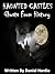 Haunted Castles: Ghosts Fro...