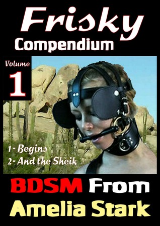 Frisky Compendium Volume one. (ebook)
