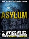 Asylum (Thunder Rise Trilogy #2)