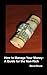 How to Manage Your Money: A...