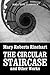 The Circular Staircase and Other Works by Mary Roberts Rinehart (Halcyon Classics)