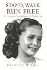 Stand, Walk, Run Free