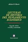 Lecturas de Historia del Pensamiento Economico [2.ª edición revisada y aumentada]: Recopiladas por Adrián Ravier (Spanish Edition)