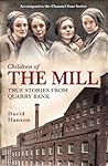 The Mill: The Chi...