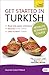 Get Started in Turkish Absolute Beginner Course by David  Pollard